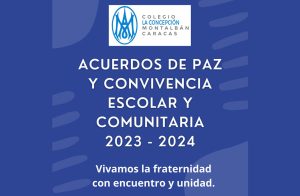 Acuerdos de paz y convivencia escolar y comunitaria